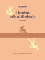 Il bambino dalle ali di cristallo