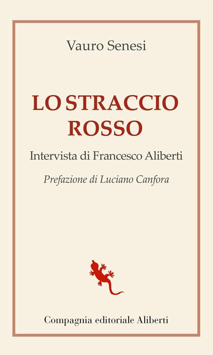 Lo straccio rosso - Vauro Senesi,Francesco Aliberti - copertina