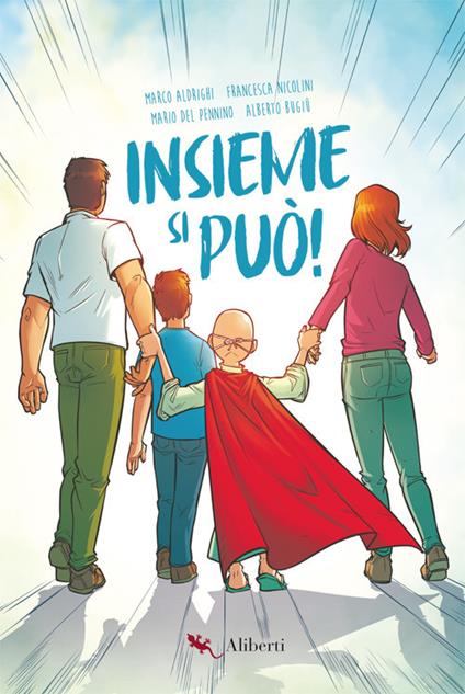 Insieme si può! - Marco Aldrighi,Francesca Nicolini - copertina