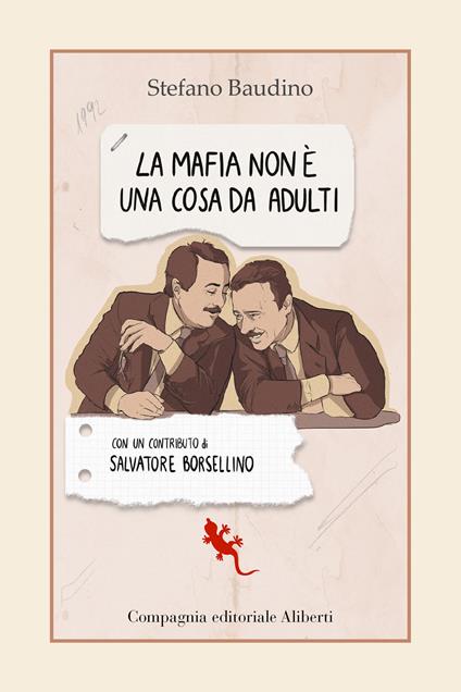 La mafia non è una cosa da adulti - Stefano Baudino - copertina