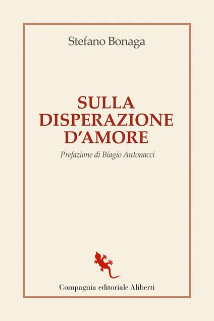 Sulla disperazione d'amore - Stefano Bonaga - ebook