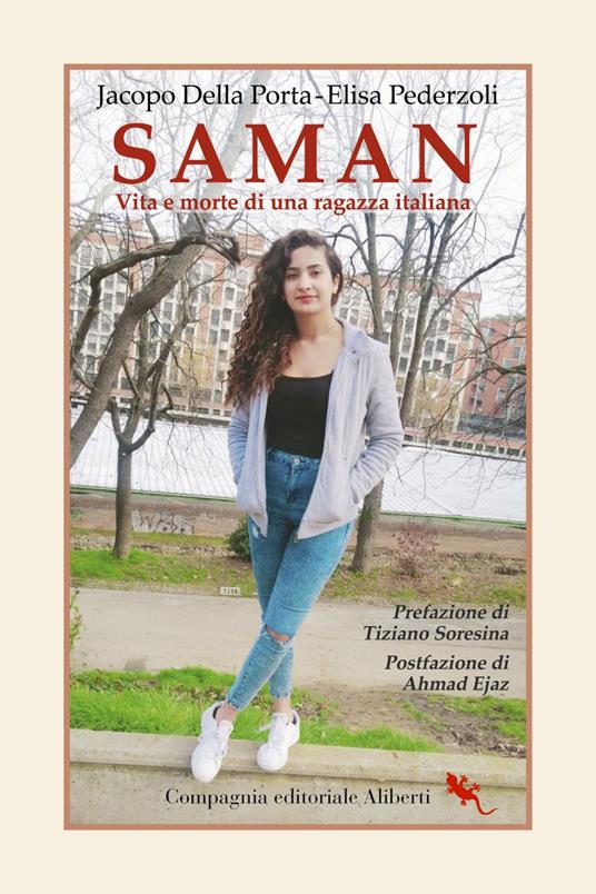 Saman. Vita e morte di una ragazza italiana - Jacopo Della Porta,Elisa Pederzoli - ebook