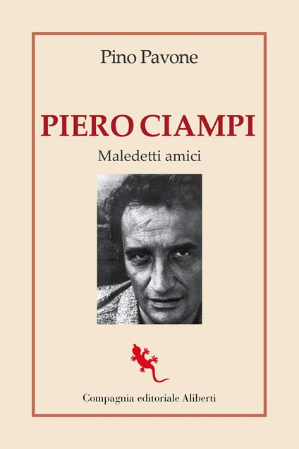 Piero Ciampi. Maledetti amici - Pino Pavone - copertina