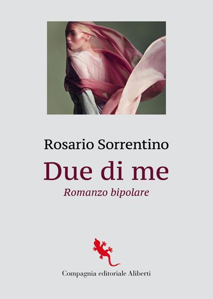Due di me. Romanzo bipolare - Rosario Sorrentino - ebook