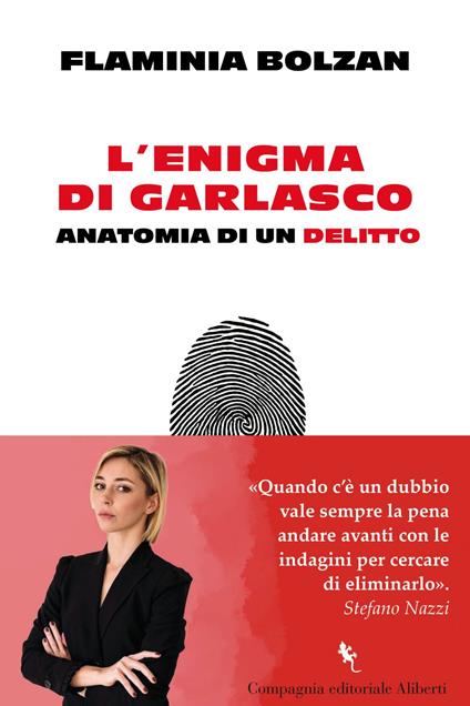 L' enigma di Garlasco. Anatomia di un delitto - Flaminia Bolzan - ebook