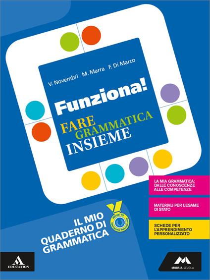 Funziona! Quaderno. Per la Scuola media. Con e-book. Con espansione online - Valeria Novembri,Francesca Di Marco,Melania Marra - copertina