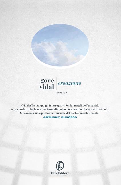 Creazione - Gore Vidal,S. Tummolini - ebook
