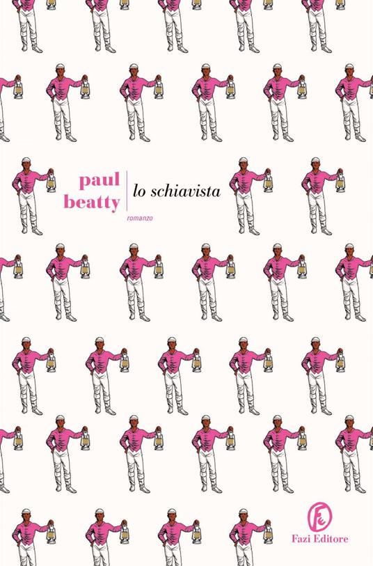 Lo schiavista - Paul Beatty,Silvia Castoldi - ebook