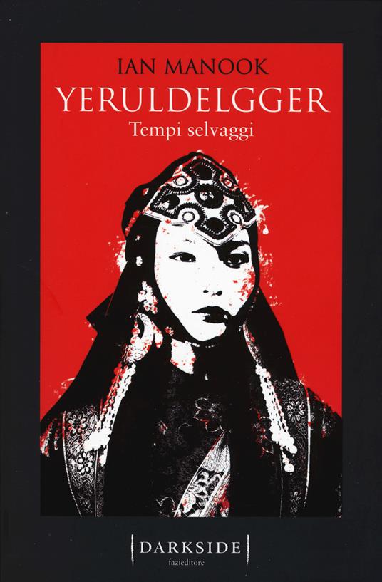 Tempi selvaggi. Yeruldelgger - Ian Manook - copertina