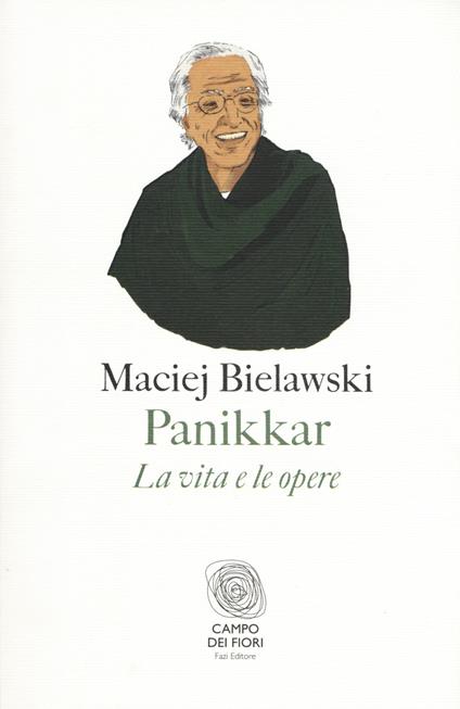 Panikkar. La vita e le opere - Maciej Bielawski - copertina