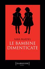 Le bambine dimenticate