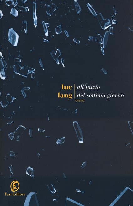 All'inizio del settimo giorno - Luc Lang - copertina