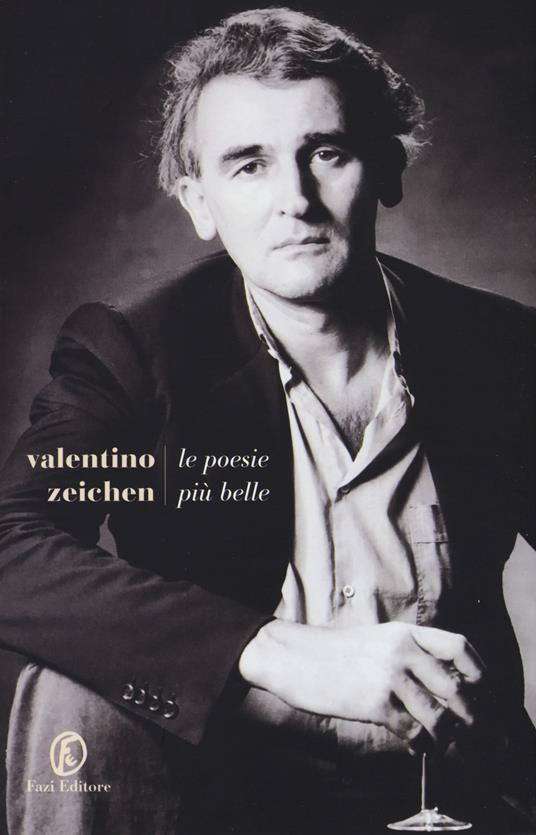 Le poesie più belle - Valentino Zeichen - copertina