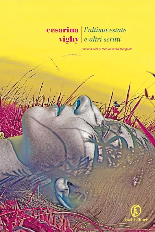 L' ultima estate e altri scritti - Cesarina Vighy - ebook