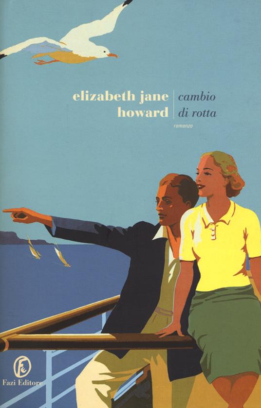 Cambio di rotta - Elizabeth Jane Howard - copertina
