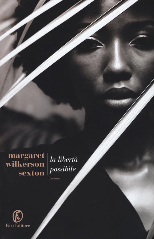 La libertà possibile - Margaret Wilkerson Sexton - copertina