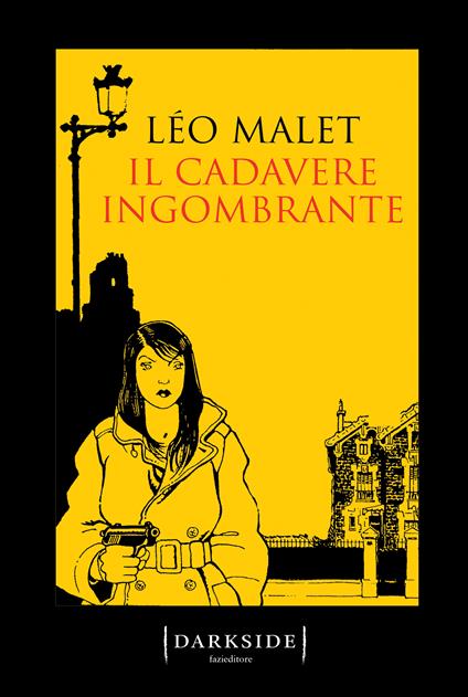 Il cadavere ingombrante - Léo Malet,Giuseppe Pallavicini - ebook