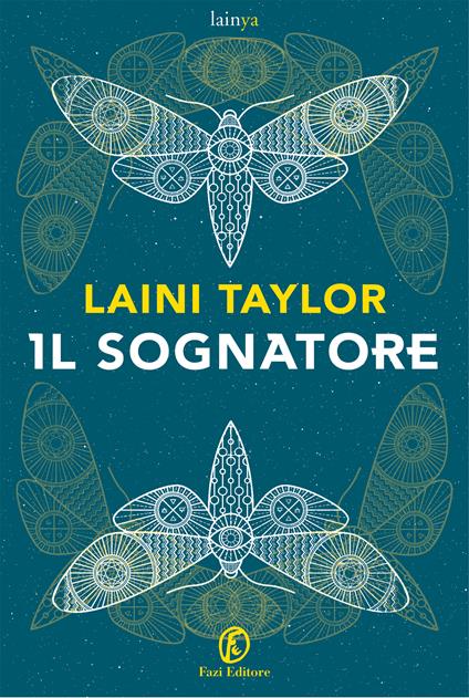 Il sognatore - Laini Taylor,Donatella Rizzati - ebook