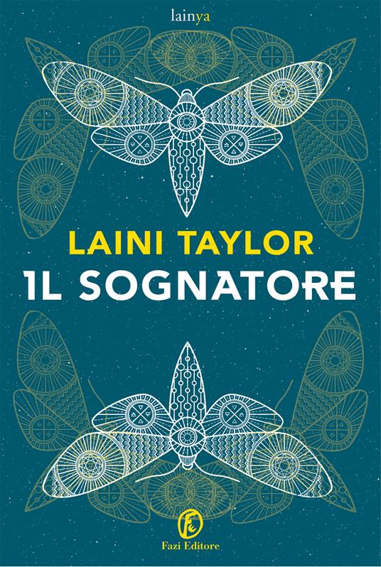 Il sognatore - Laini Taylor,Donatella Rizzati - ebook