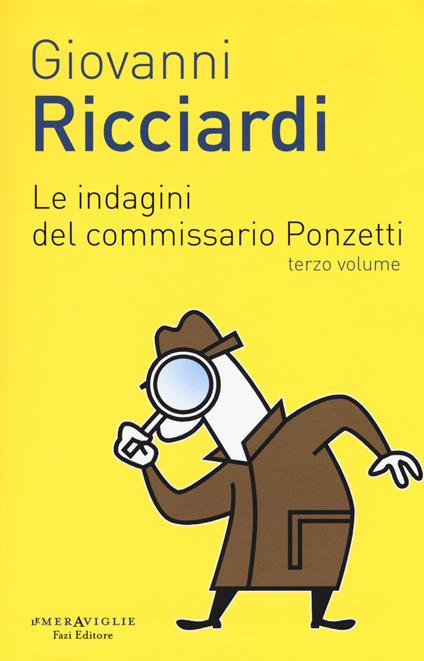 Le indagini del commissario Ponzetti: Gli occhi di Borges-L'undicesima ora. Vol. 3 - Giovanni Ricciardi - copertina