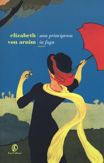 Una principessa in fuga - Elizabeth Arnim - copertina