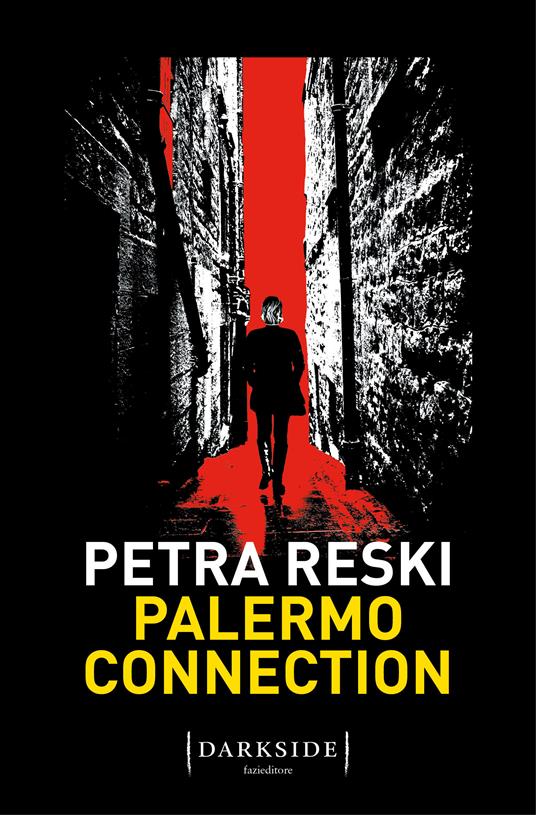 Palermo Connection - Petra Reski,Ivana La Rosa - ebook