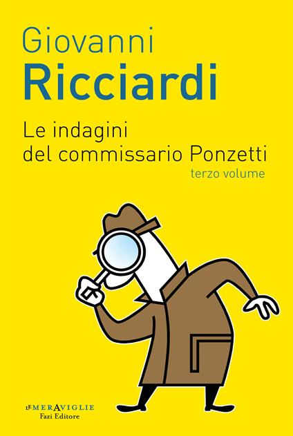 Le indagini del commissario Ponzetti: Gli occhi di Borges-L'undicesima ora. Vol. 3 - Giovanni Ricciardi - ebook