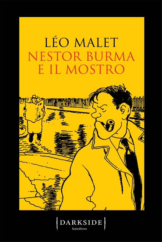 Nestor Burma e il mostro - Léo Malet,Federica Angelini - ebook