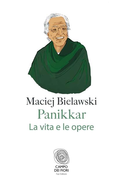 Panikkar. La vita e le opere - Maciej Bielawski - ebook