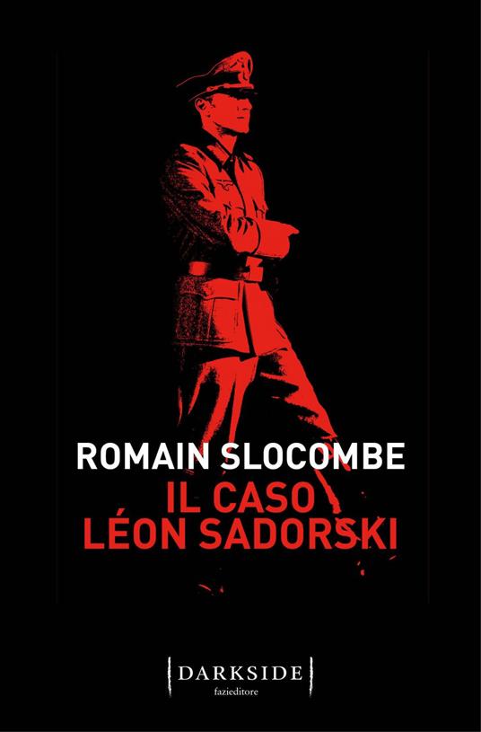 Il caso Léon Sadorski - Romain Slocombe,Maurizio Ferrara - ebook