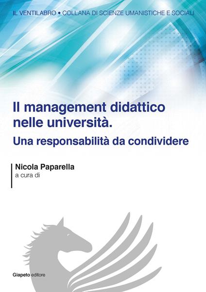 Il management didattico nelle università. Una responsabilità da condividere - copertina
