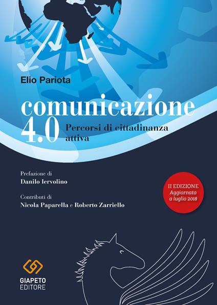 Comunicazione 4.0. Percorsi di cittadinanza attiva - Elio Pariota - copertina