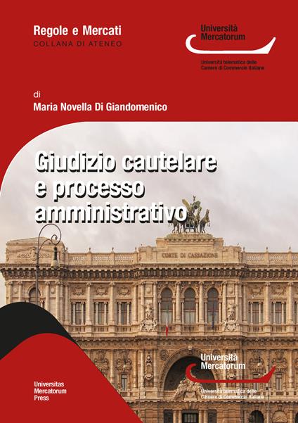 Giudizio cautelare e processo amministrativo - Maria Novella Di Giandomenico - copertina