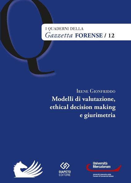 Modelli di valutazione, ethical decision making e girum - Irene Gionfriddo - copertina
