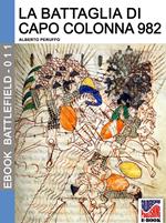 La battaglia di Capo Colonna 982. La sfida dell'Impero all'Islam