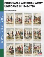 Prussian & Austrian army uniforms in 1742-1770