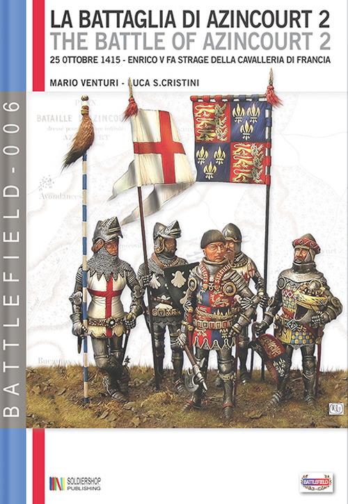 La battaglia di Azincourt, vol. 2 - Luca Stefano Cristini,Mario Venturi - ebook