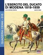 L' esercito del Ducato di Modena. Vol. 2: 1819-1859.