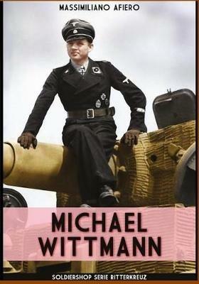 Michael Wittmann - Massimiliano Afiero - copertina