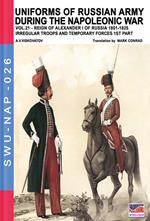 Uniforms of Russian army during the Napoleonic war Vol. 21