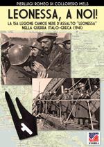Leonessa, a noi! La 15ª legione camicie nere d'assalto «Leonessa» nella guerra italo-greca (1941)