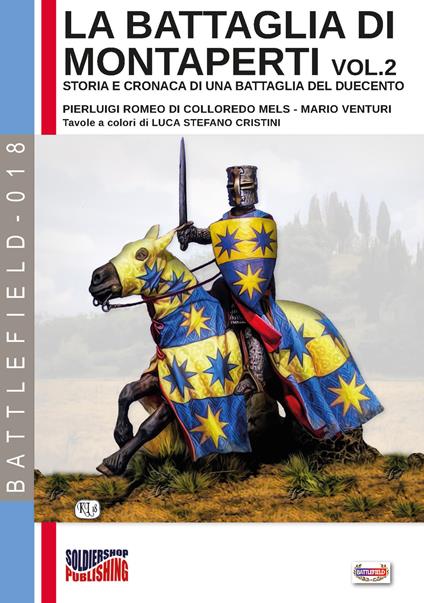 La battaglia di Montaperti - Vol. 2 - Pierluigi Romeo di Colloredo Mels - ebook