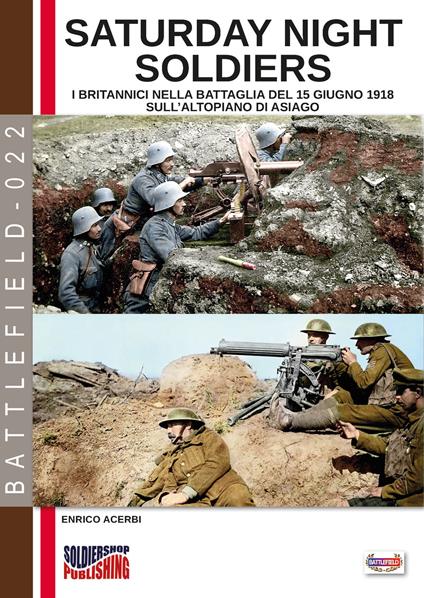 Saturday night soldiers - Enrico Acerbi - ebook