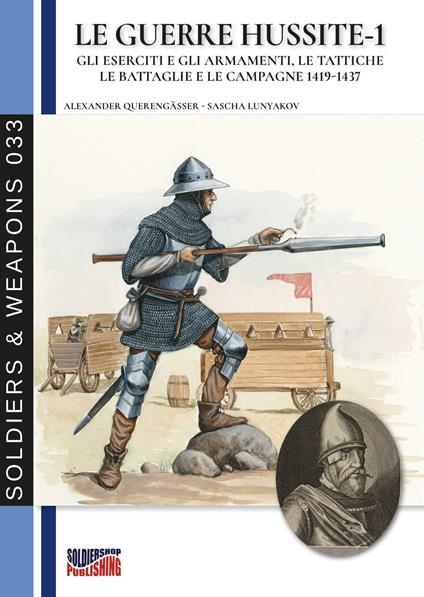 Le guerre Hussite - Vol. 1 - Alexander Querengässer - ebook