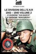 Le divisioni dell'E.N.R. 1943-1945. Vol. 2