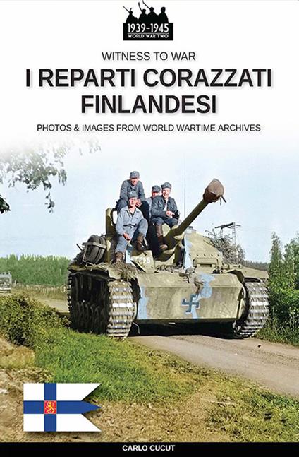 I reparti corazzati finlandesi - Carlo Cucut - copertina