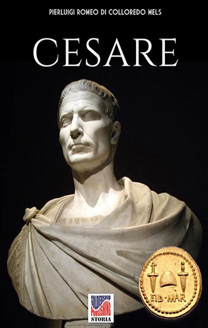 Cesare - Pierluigi Romeo di Colloredo Mels - ebook