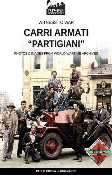 Carri armati «partigiani» - Paolo Crippa,Luigi Manes - copertina