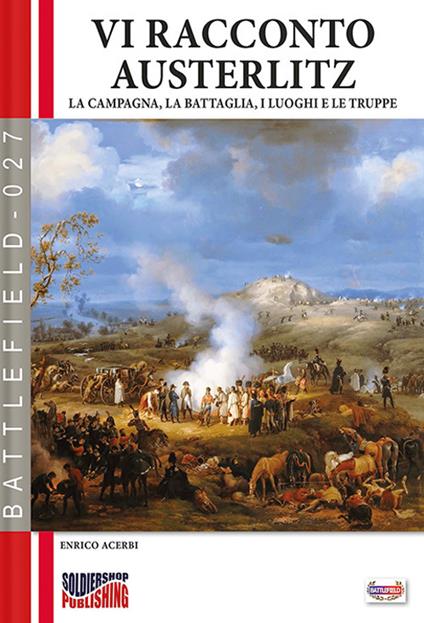 Vi racconto Austerlitz - Enrico Acerbi - ebook