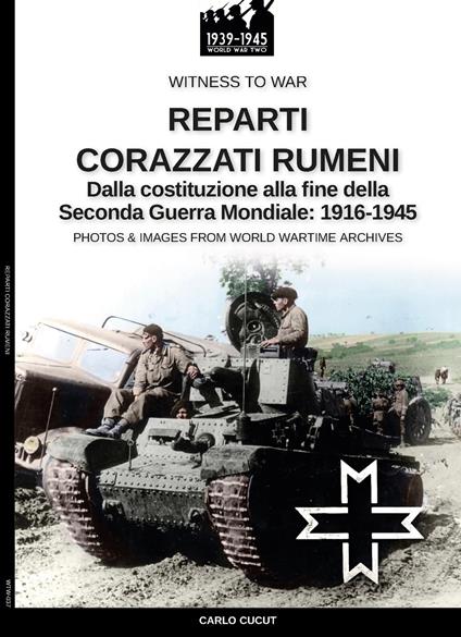 Reparti corazzati rumeni - Carlo Cucut - ebook